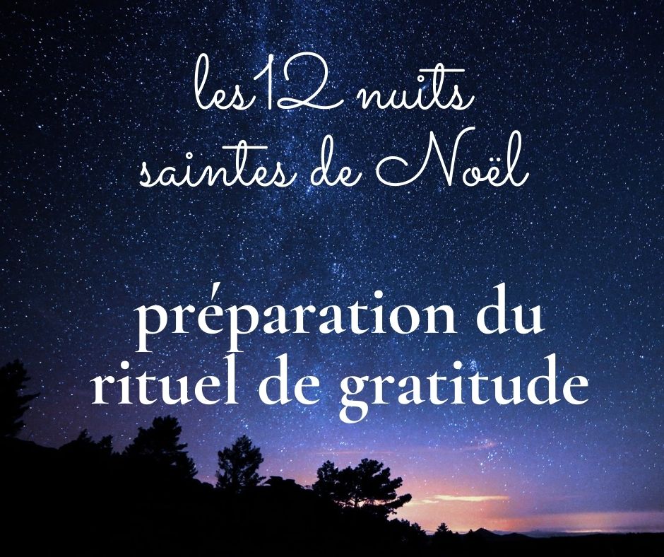 12nuits_saintes_rituel_gratitude